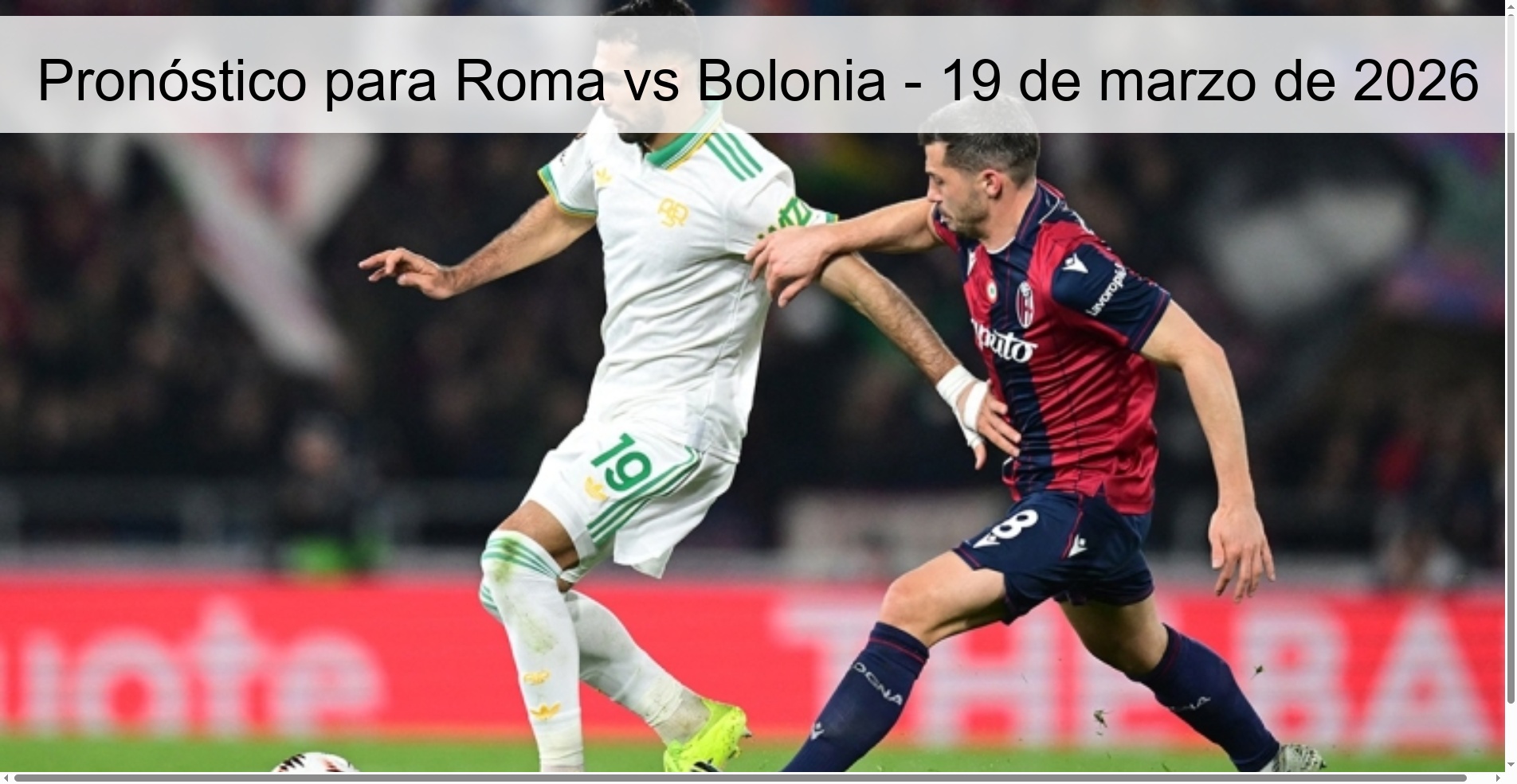 Pronóstico para Roma vs Bolonia - 19 de marzo de 2026