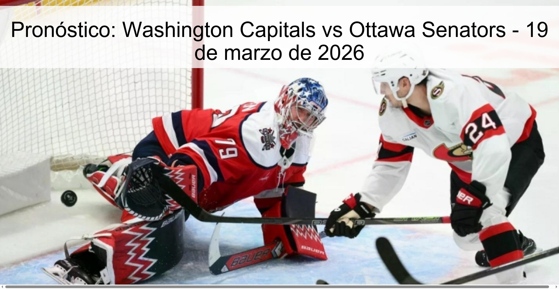 Pronóstico: Washington Capitals vs Ottawa Senators - 19 de marzo de 2026