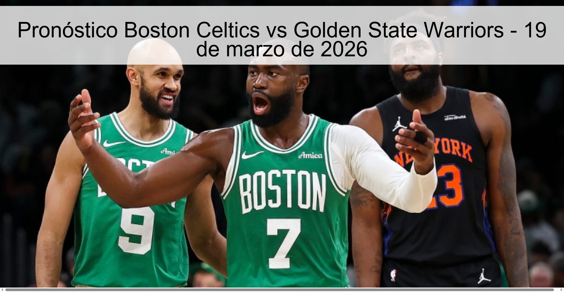 Pronóstico Boston Celtics vs Golden State Warriors - 19 de marzo de 2026
