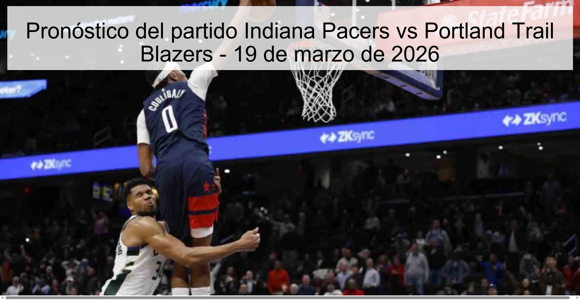 Pronóstico del partido Indiana Pacers vs Portland Trail Blazers - 19 de marzo de 2026