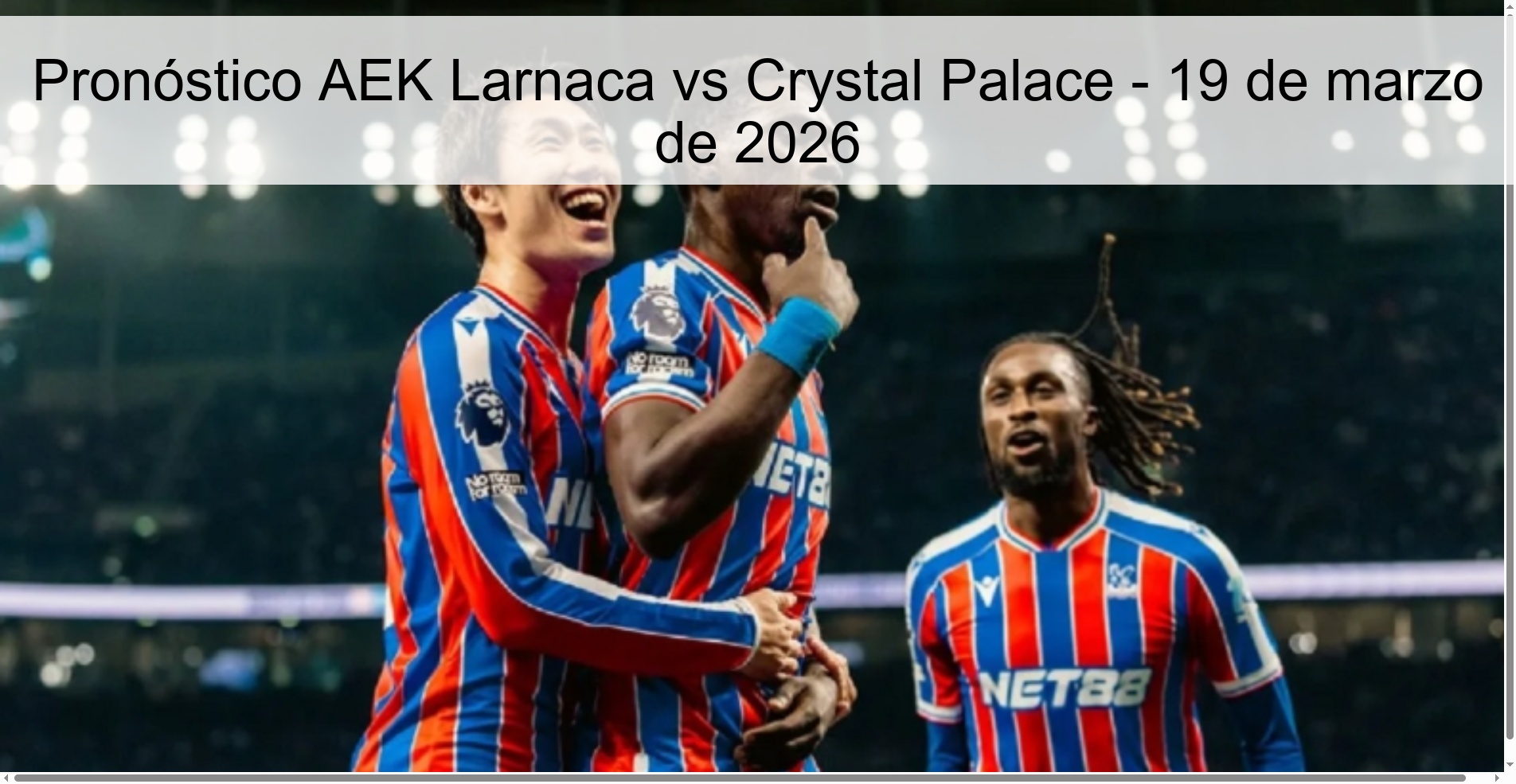Pronóstico AEK Larnaca vs Crystal Palace - 19 de marzo de 2026