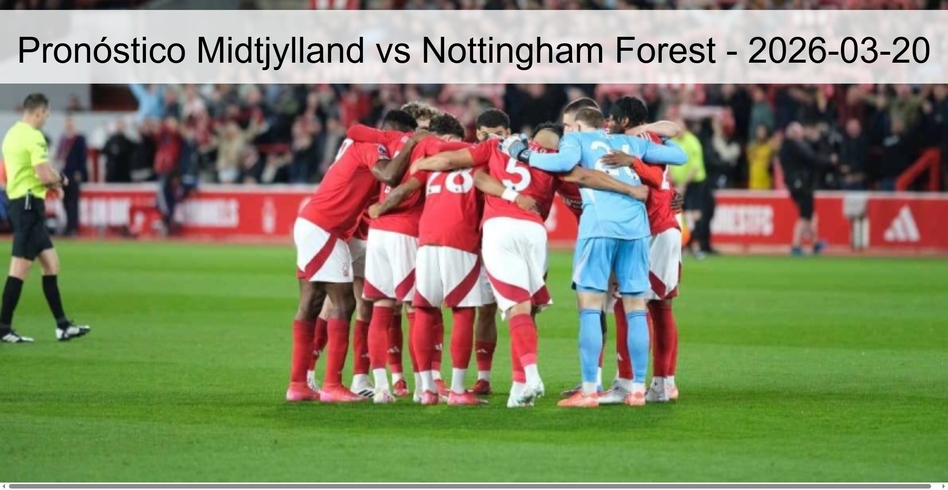 Pronóstico Midtjylland vs Nottingham Forest - 2026-03-20