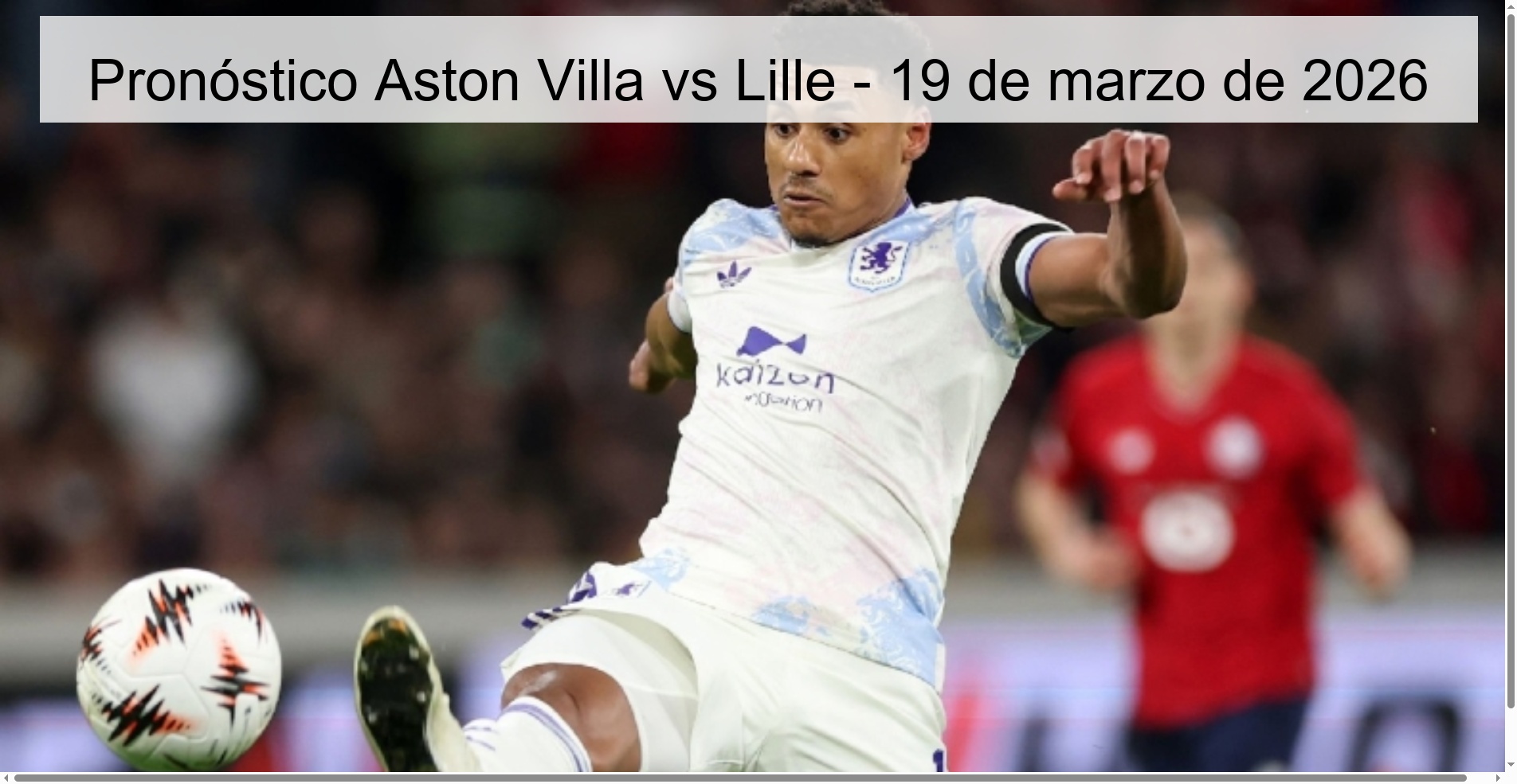 Pronóstico Aston Villa vs Lille - 19 de marzo de 2026
