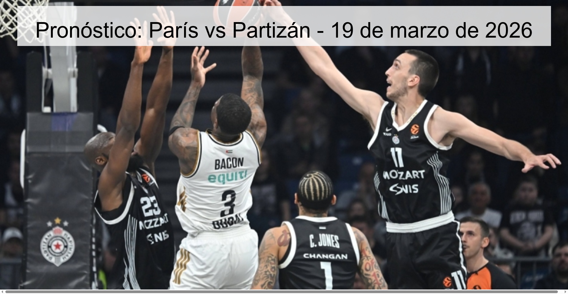 Pronóstico: París vs Partizán - 19 de marzo de 2026