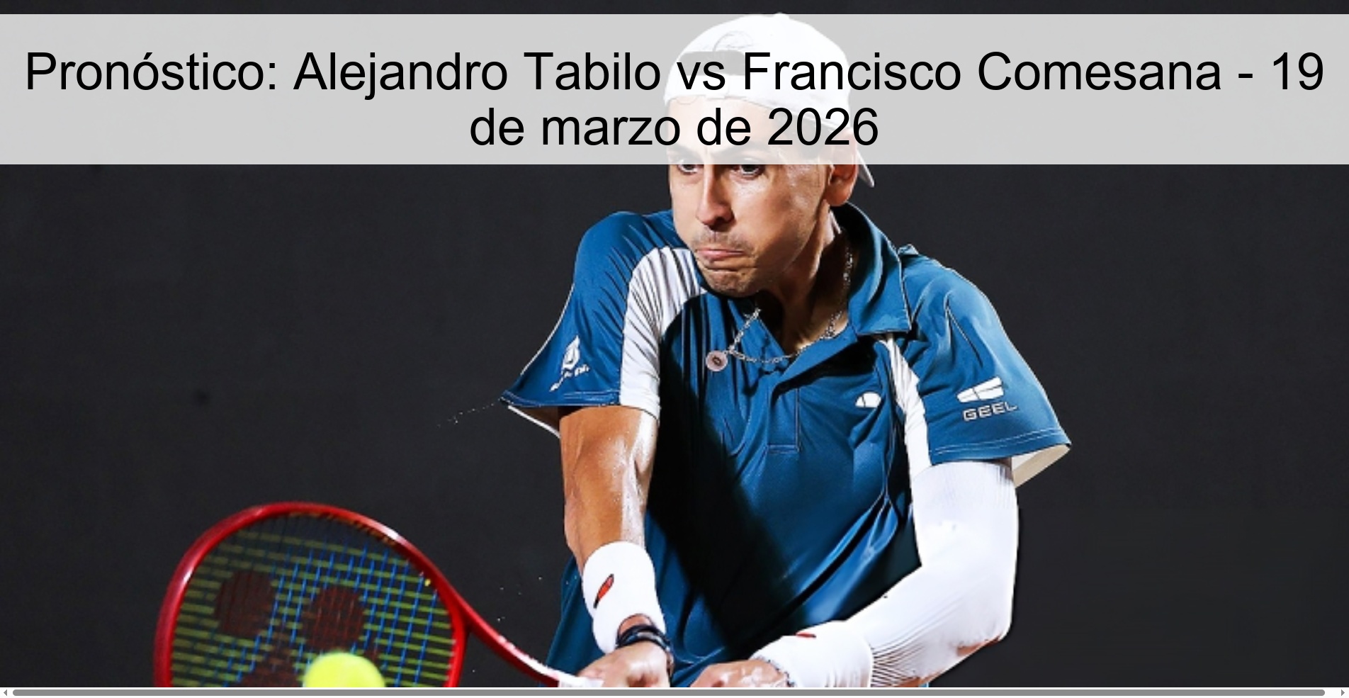 Pronóstico: Alejandro Tabilo vs Francisco Comesana - 19 de marzo de 2026
