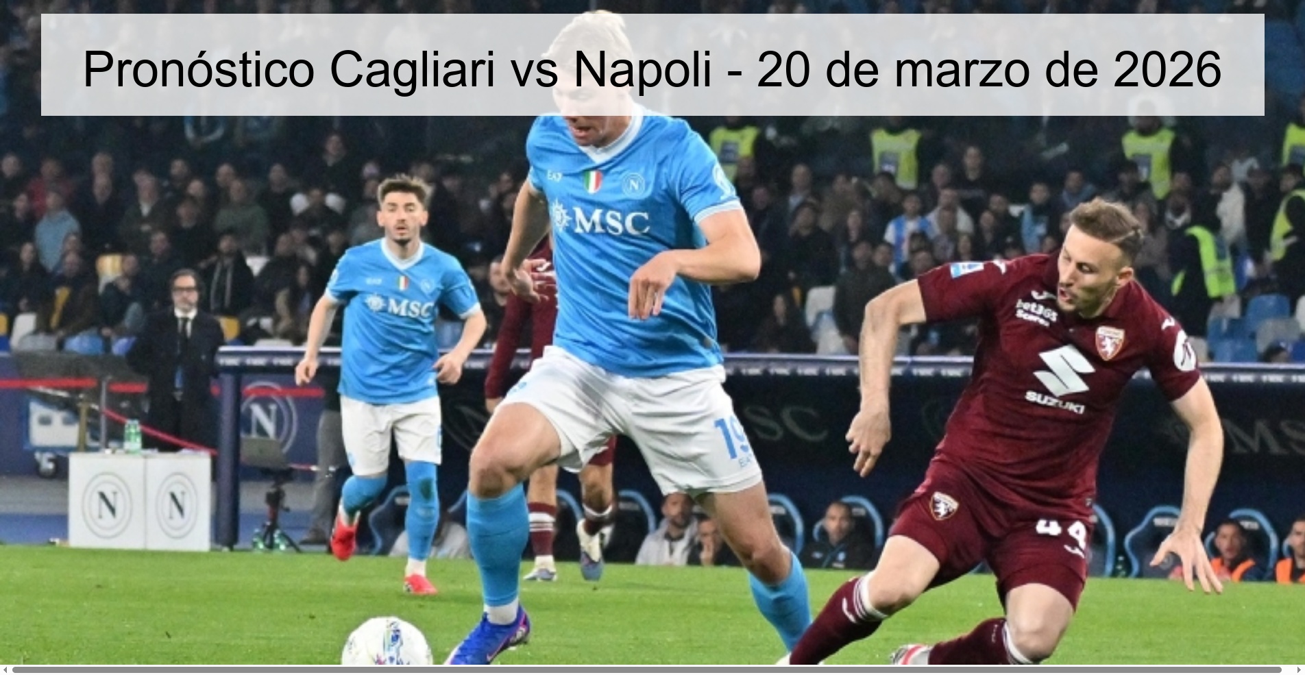 Pronóstico Cagliari vs Napoli - 20 de marzo de 2026