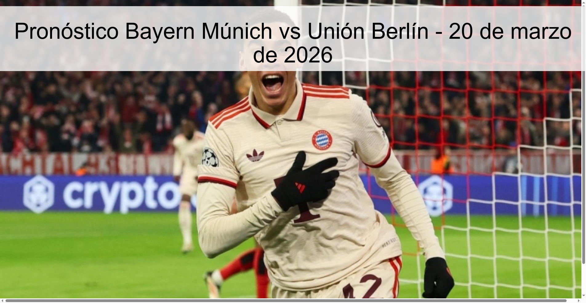 Pronóstico Bayern Múnich vs Unión Berlín - 20 de marzo de 2026