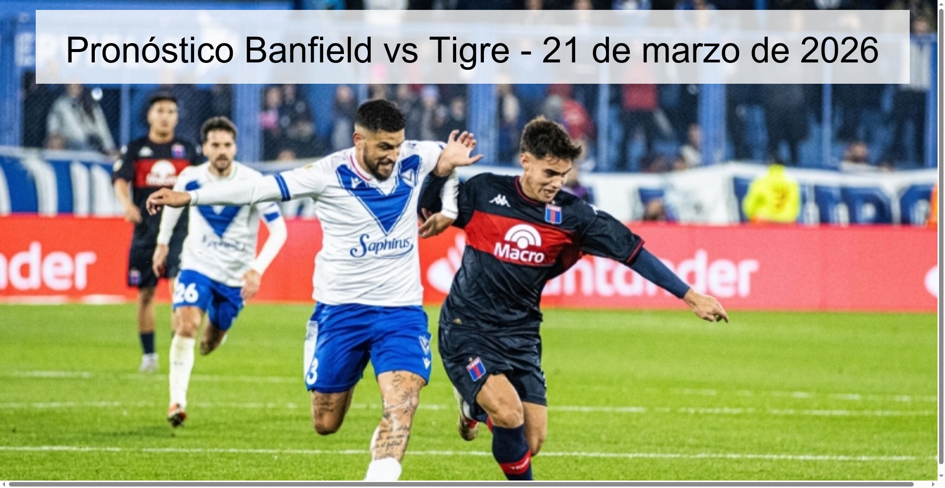 Pronóstico Banfield vs Tigre - 21 de marzo de 2026
