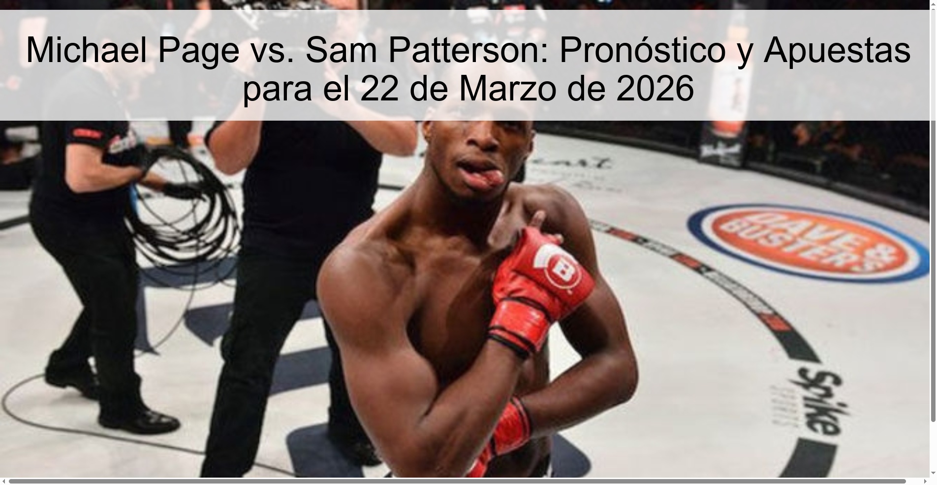 Michael Page vs. Sam Patterson: Pronóstico y Apuestas para el 22 de Marzo de 2026