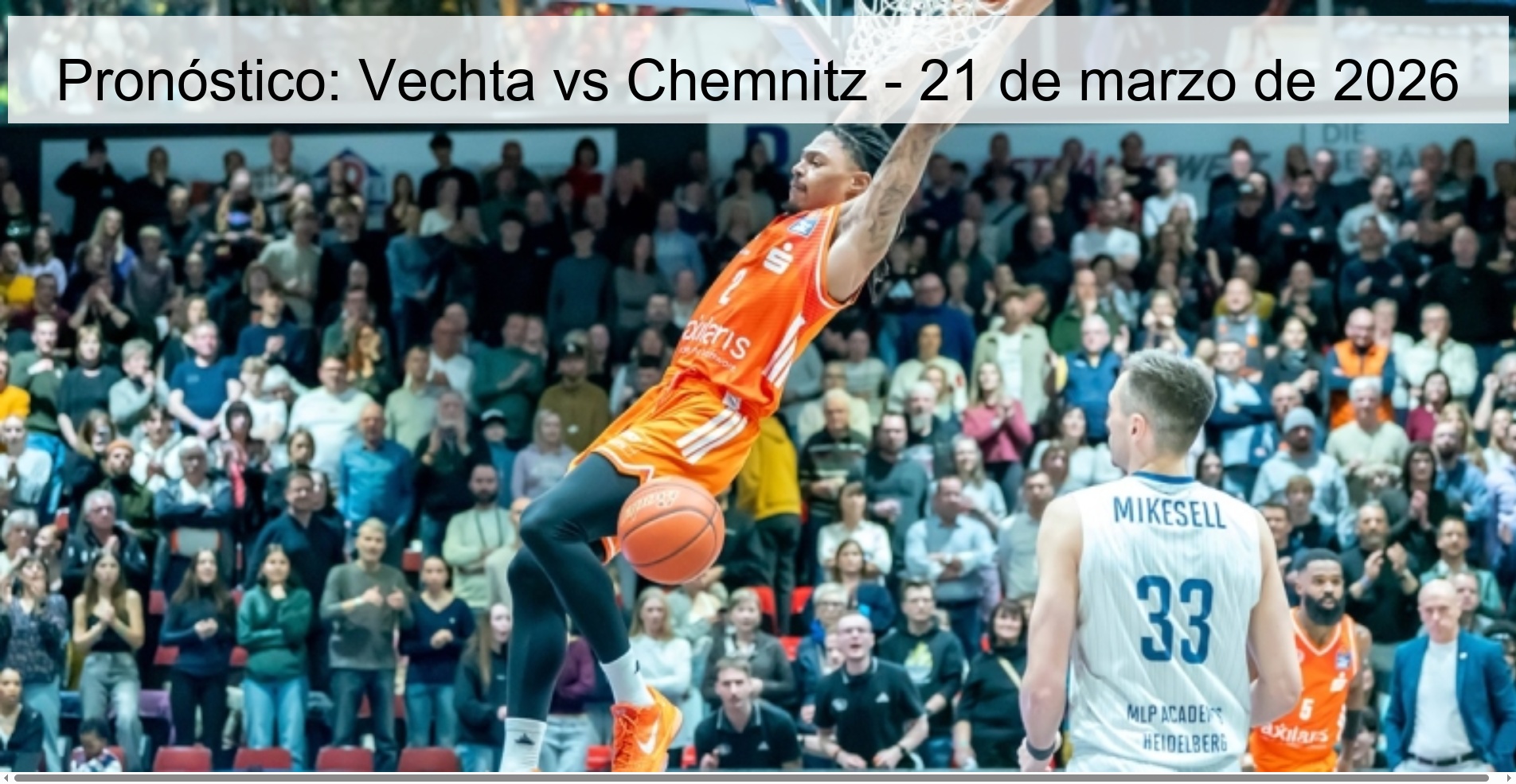 Pronóstico: Vechta vs Chemnitz - 21 de marzo de 2026