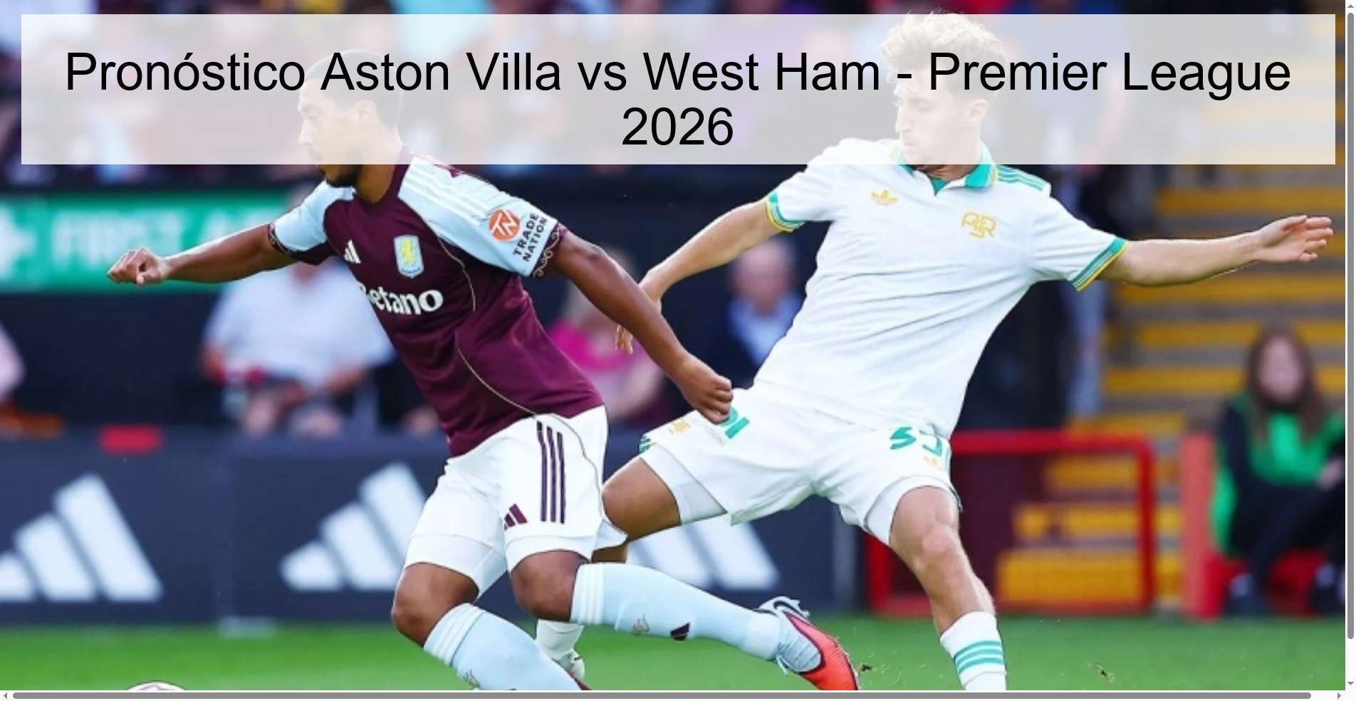 Pronóstico Aston Villa vs West Ham - Premier League 2026