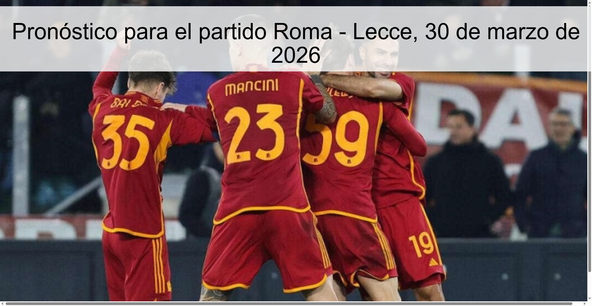 Pronóstico para el partido Roma - Lecce, 30 de marzo de 2026