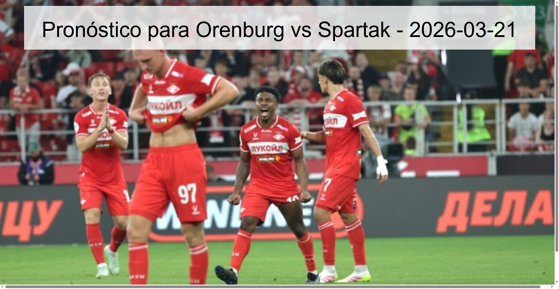 Pronóstico para Orenburg vs Spartak - 2026-03-21 Pronóstico para Orenburg vs Spartak - 2026-03-21