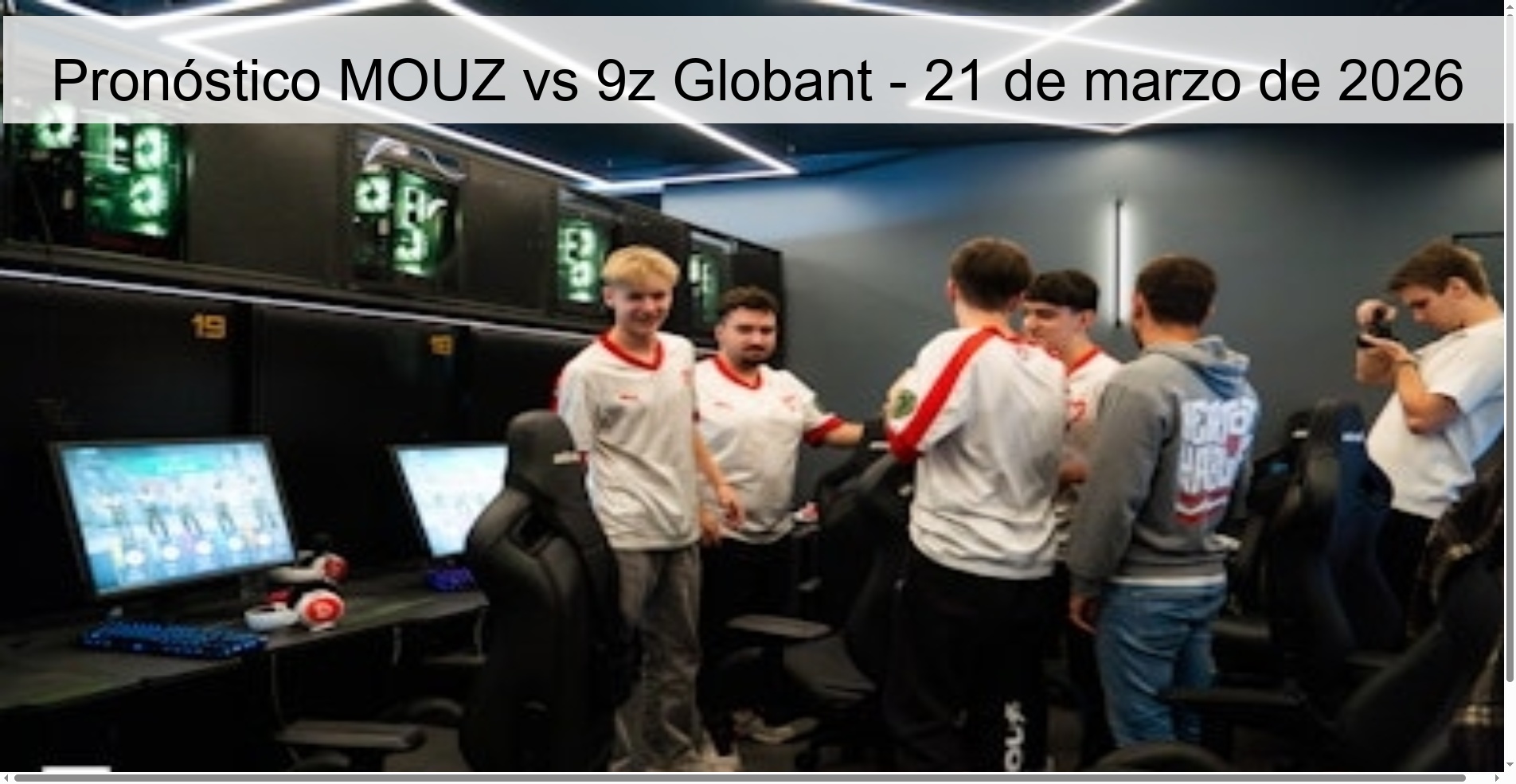 Pronóstico MOUZ vs 9z Globant - 21 de marzo de 2026