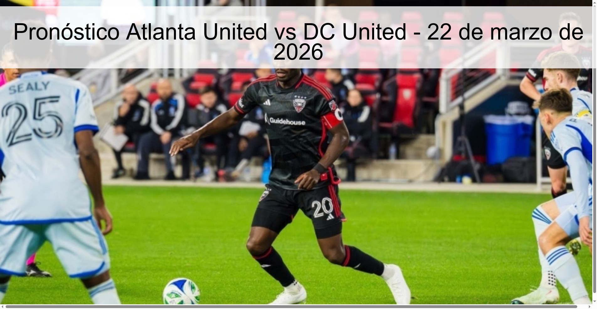 Pronóstico Atlanta United vs DC United - 22 de marzo de 2026