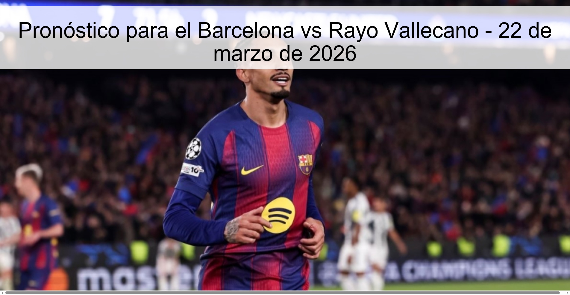 Pronóstico para el Barcelona vs Rayo Vallecano - 22 de marzo de 2026