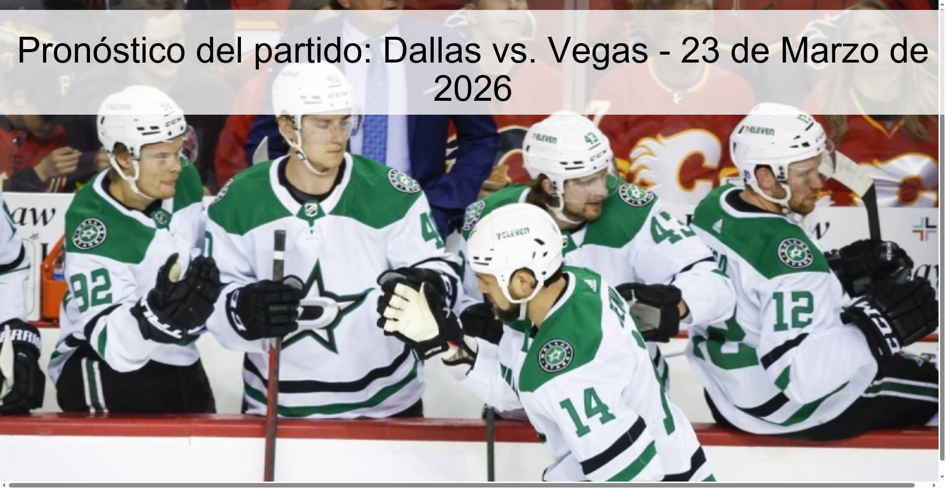 Pronóstico del partido: Dallas vs. Vegas - 23 de Marzo de 2026