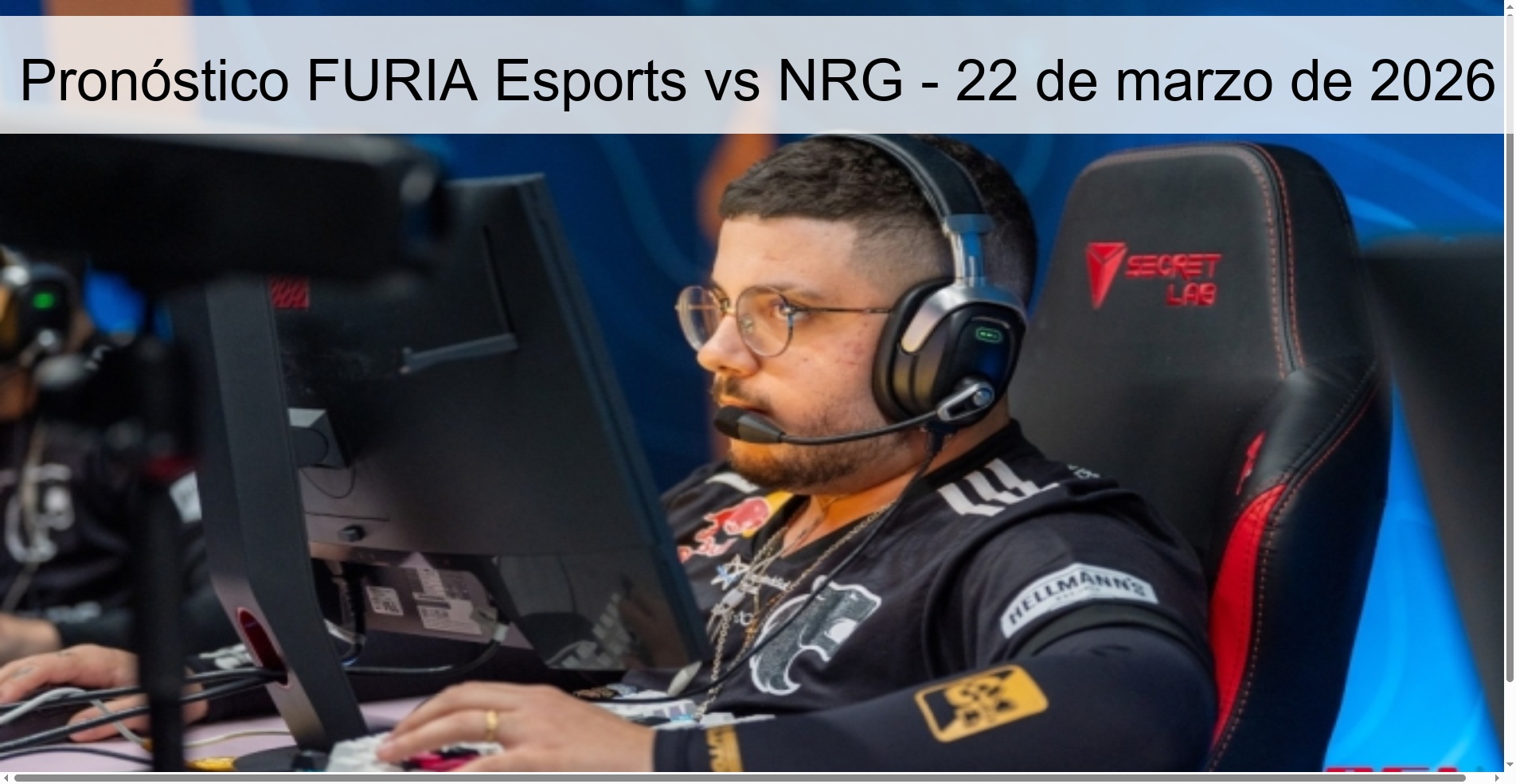 Pronóstico FURIA Esports vs NRG - 22 de marzo de 2026