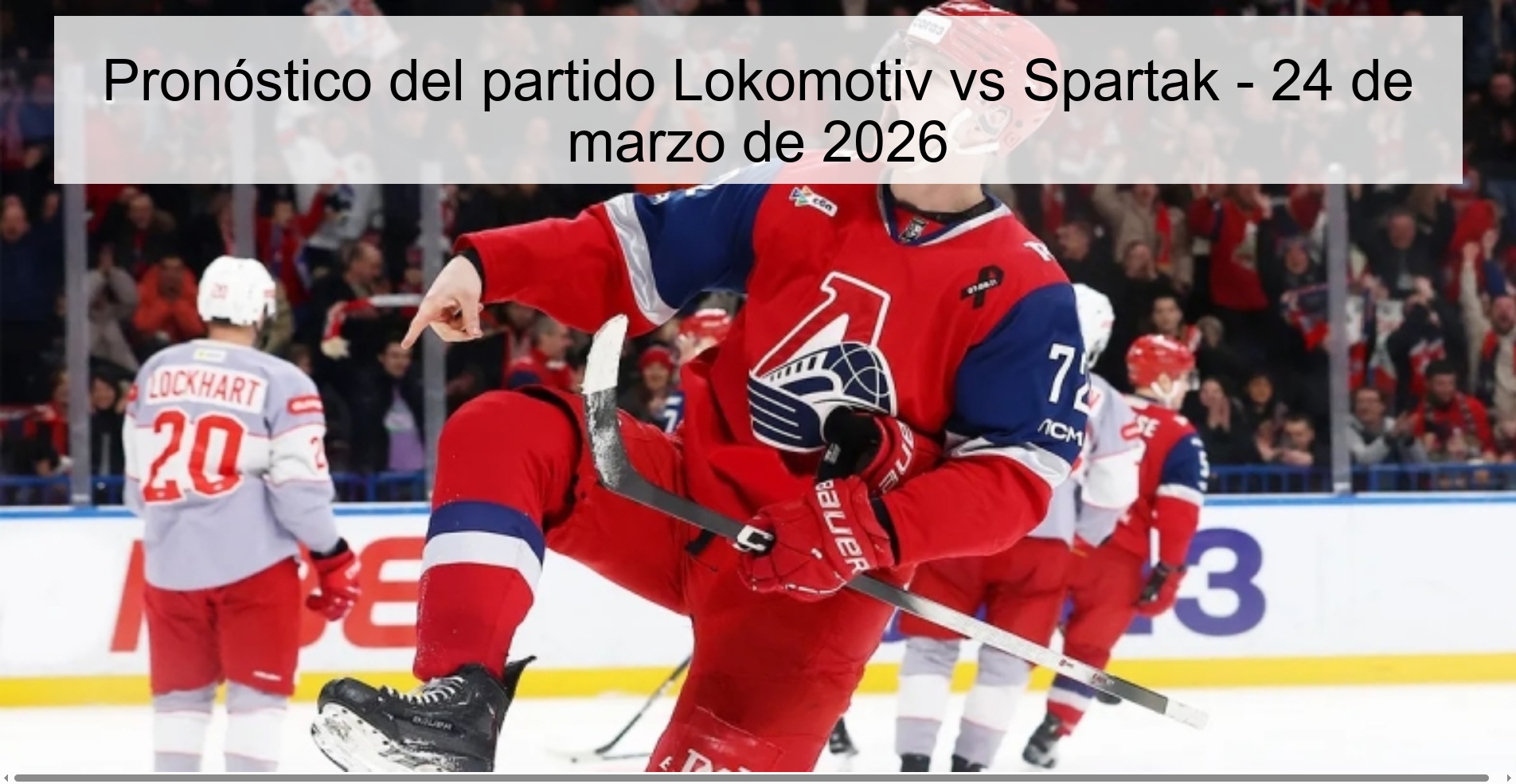 Pronóstico del partido Lokomotiv vs Spartak - 24 de marzo de 2026