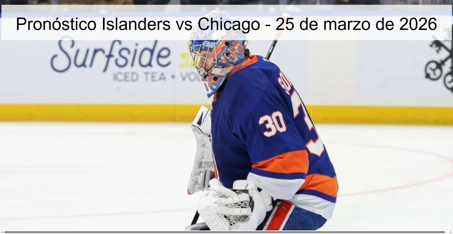 Pronóstico Islanders vs Chicago - 25 de marzo de 2026
