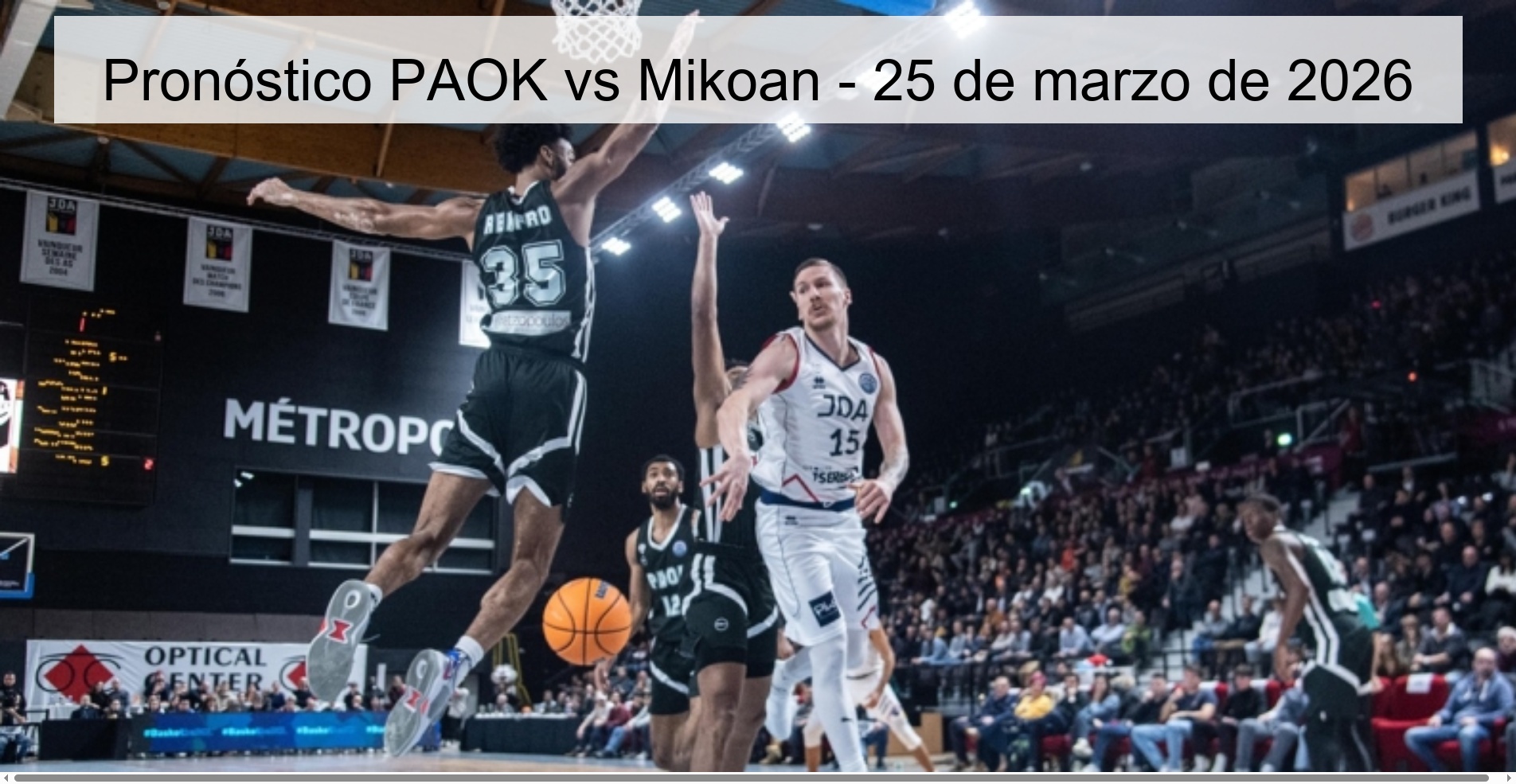 Pronóstico PAOK vs Mikoan - 25 de marzo de 2026 Pronóstico PAOK vs Mikoan - 25 de marzo de 2026