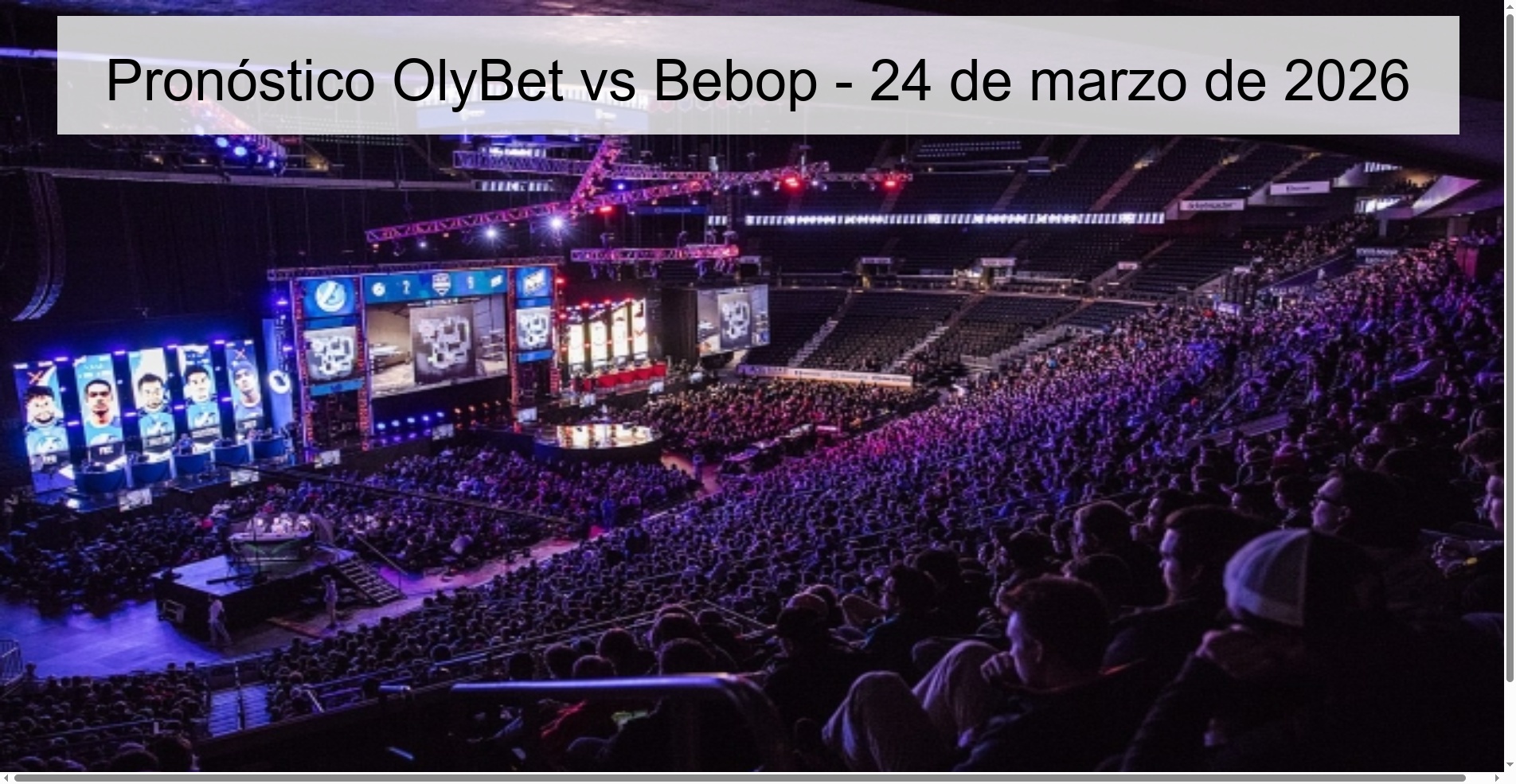 Pronóstico OlyBet vs Bebop - 24 de marzo de 2026