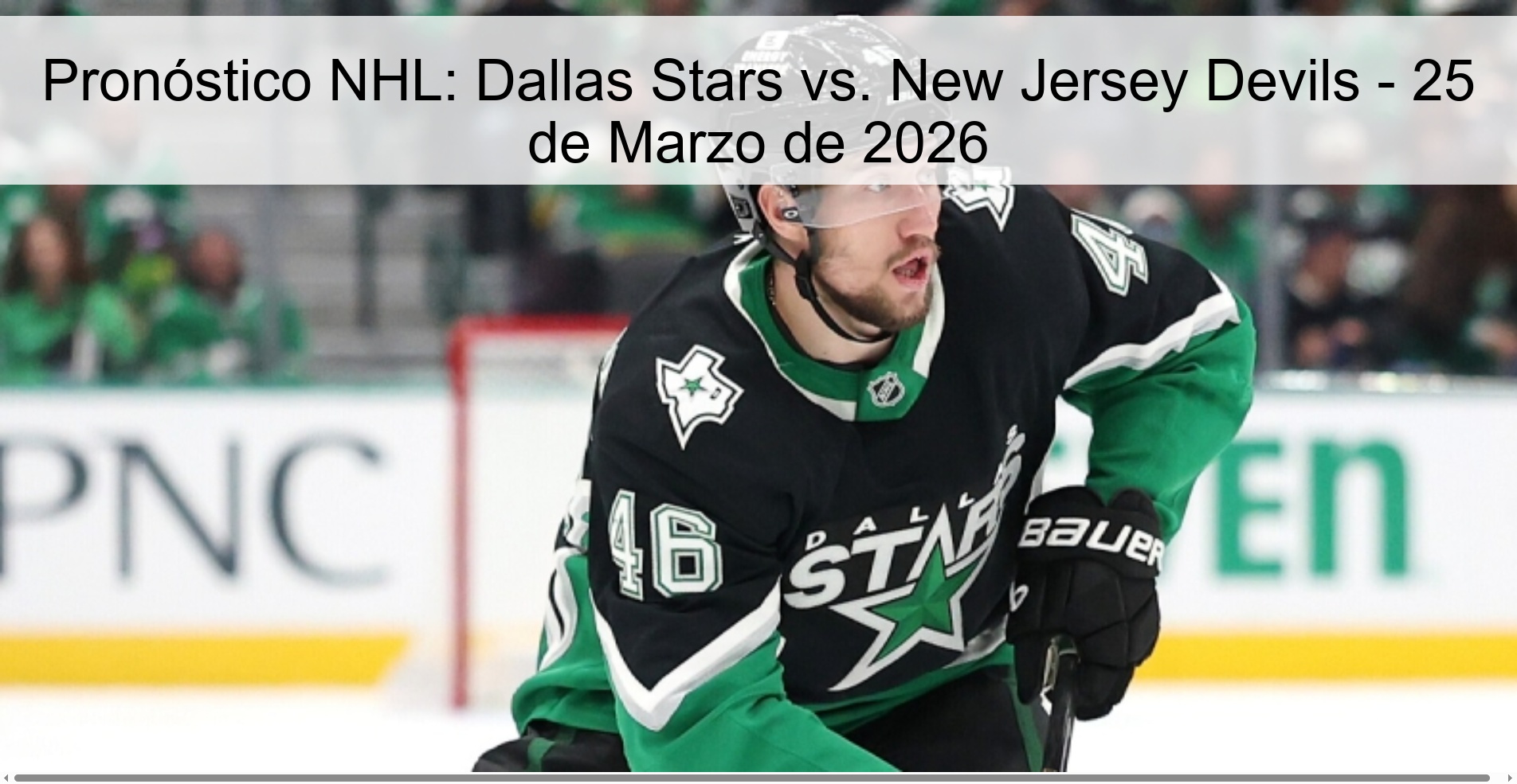 Pronóstico NHL: Dallas Stars vs. New Jersey Devils - 25 de Marzo de 2026 Pronóstico NHL: Dallas Stars vs. New Jersey Devils - 25 de Marzo de 2026