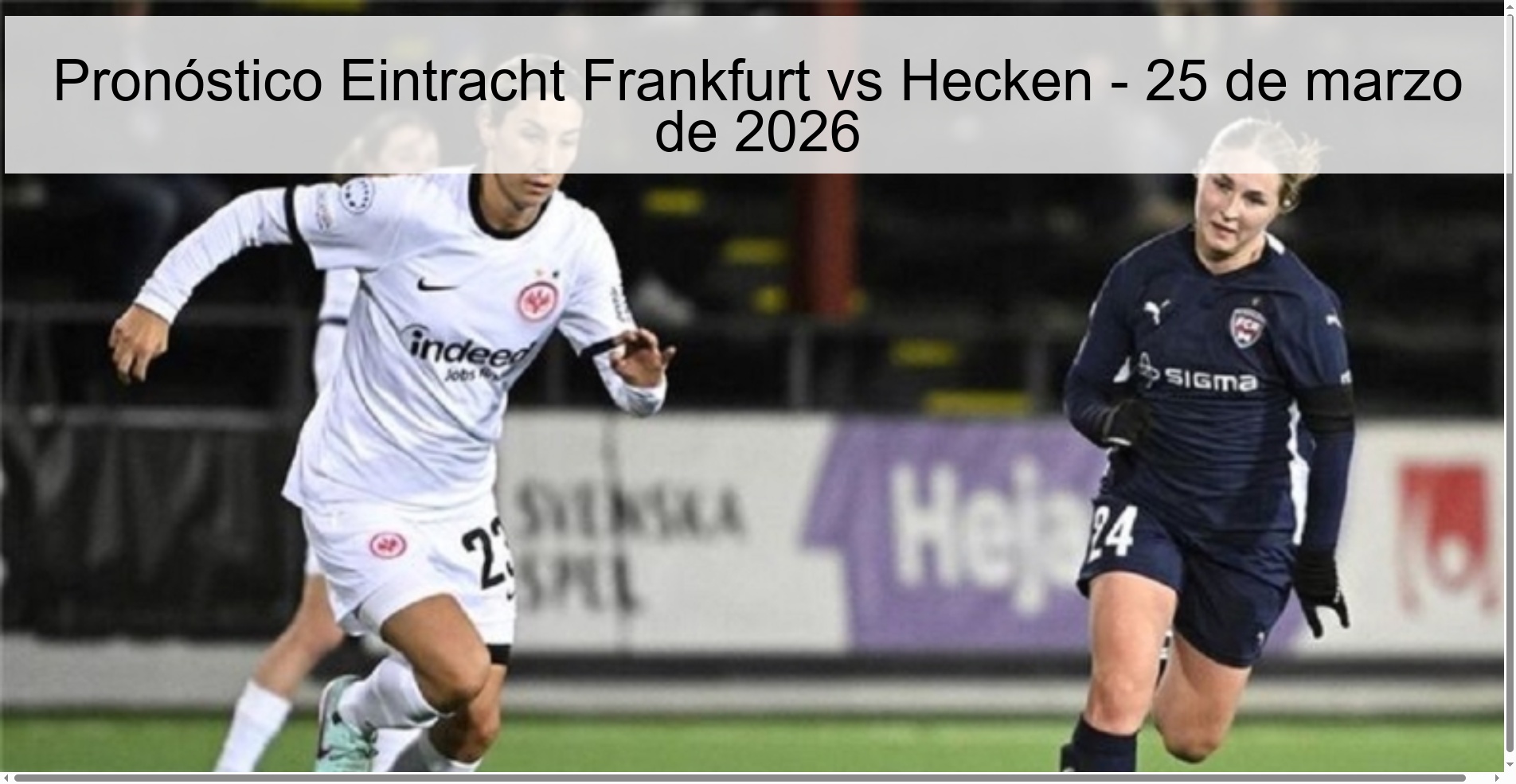 Pronóstico Eintracht Frankfurt vs Hecken - 25 de marzo de 2026 Pronóstico Eintracht Frankfurt vs Hecken - 25 de marzo de 2026