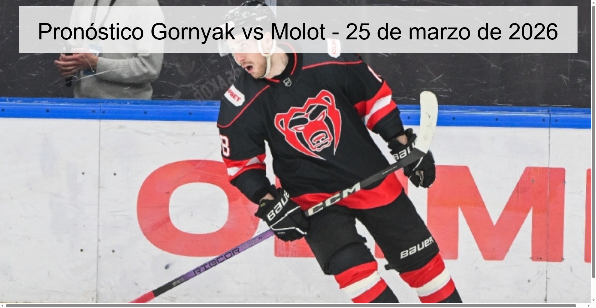 Pronóstico Gornyak vs Molot - 25 de marzo de 2026 Pronóstico Gornyak vs Molot - 25 de marzo de 2026