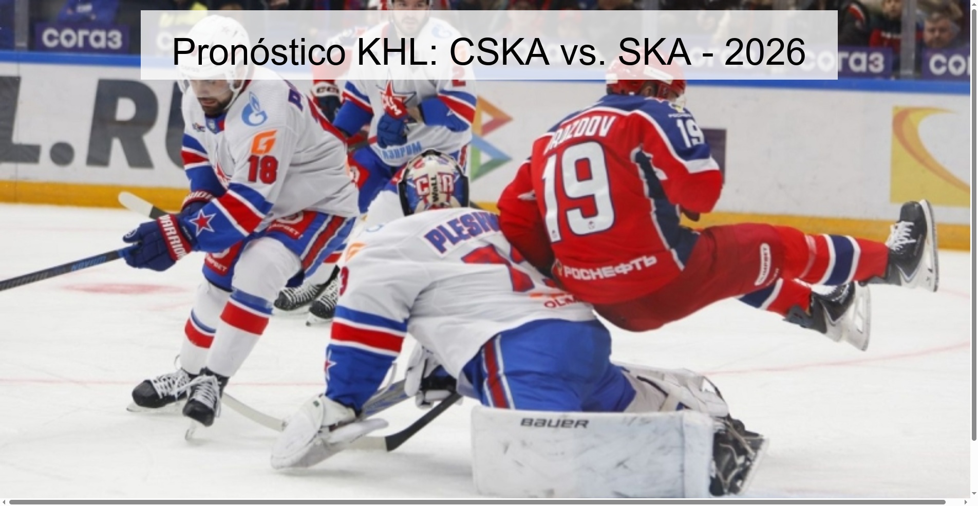 Pronóstico KHL: CSKA vs. SKA - 2026