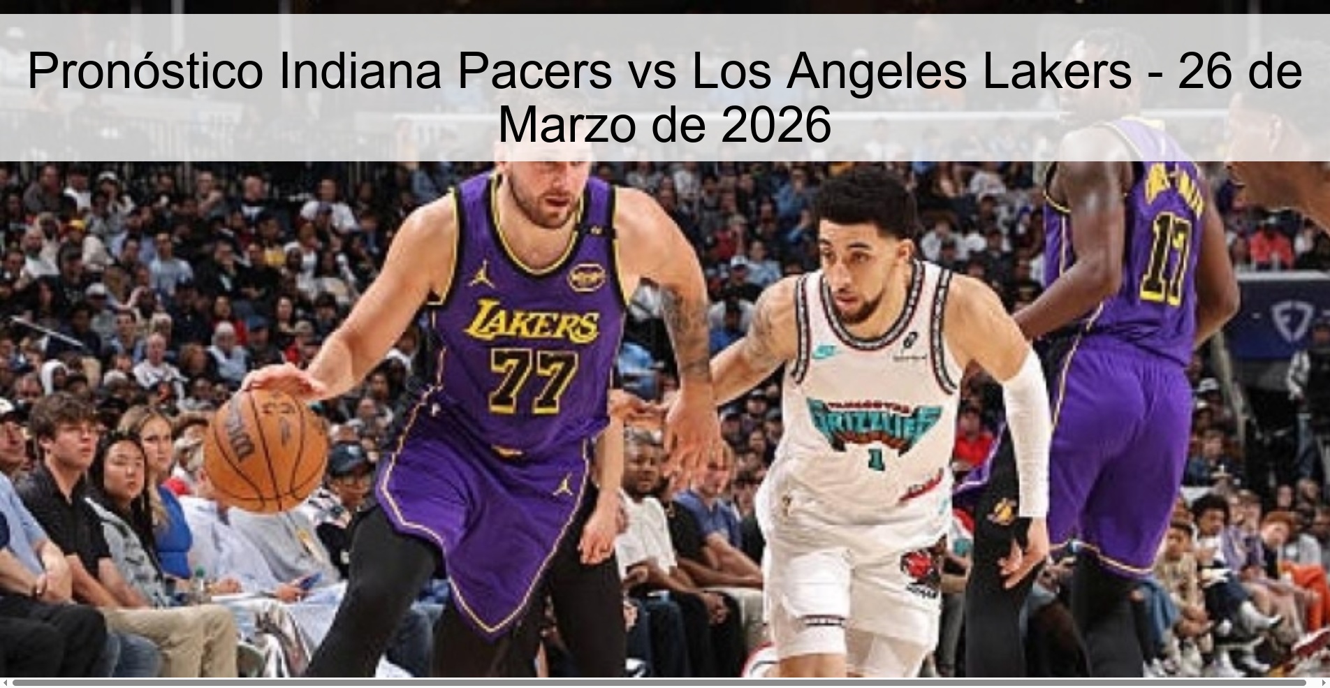 Pronóstico Indiana Pacers vs Los Angeles Lakers - 26 de Marzo de 2026