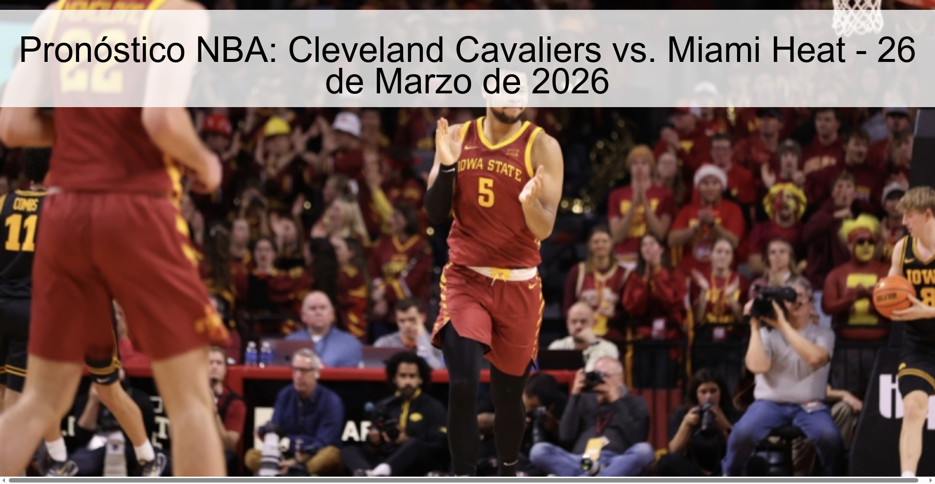 Pronóstico NBA: Cleveland Cavaliers vs. Miami Heat - 26 de Marzo de 2026