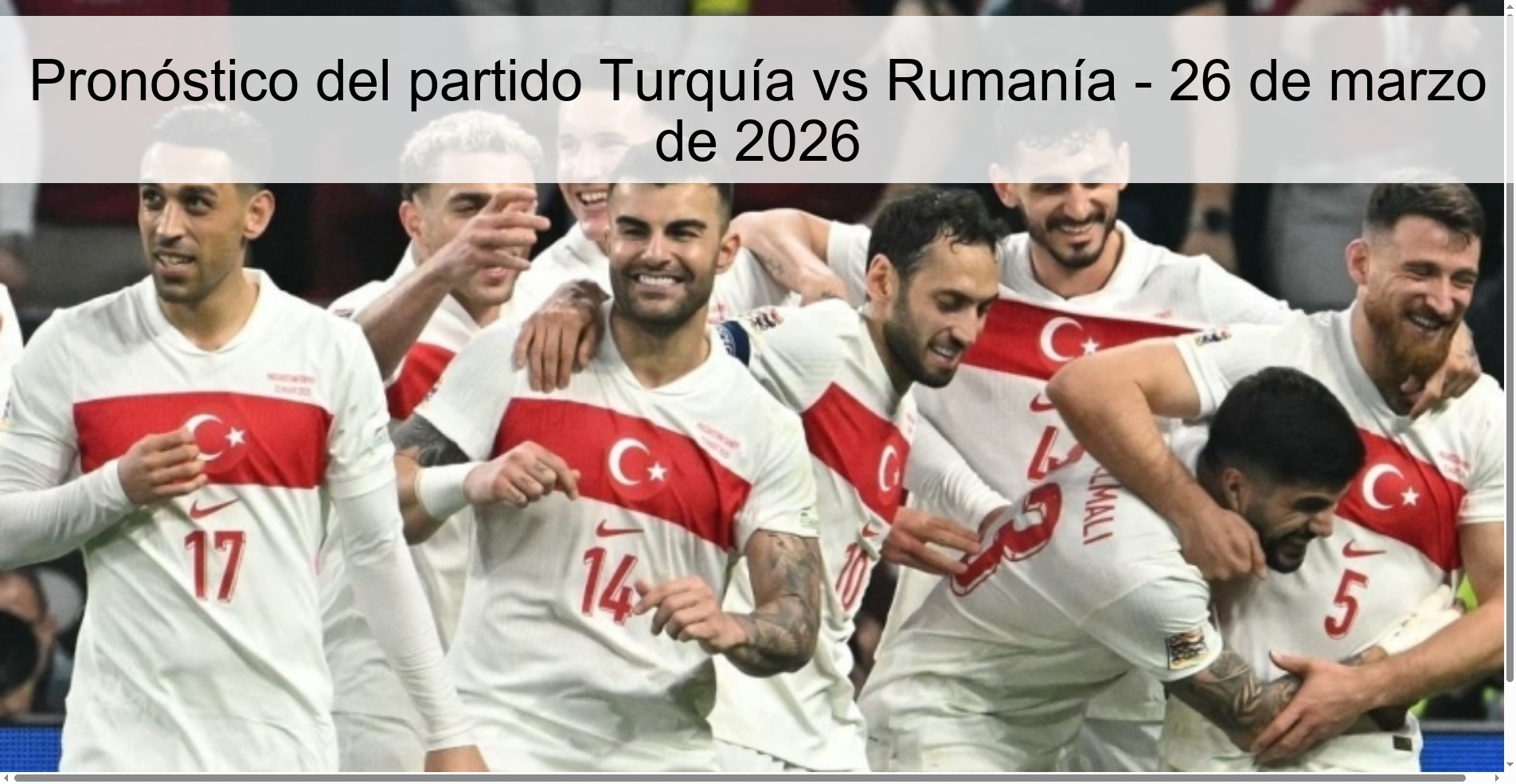 Pronóstico del partido Turquía vs Rumanía - 26 de marzo de 2026 Pronóstico del partido Turquía vs Rumanía - 26 de marzo de 2026