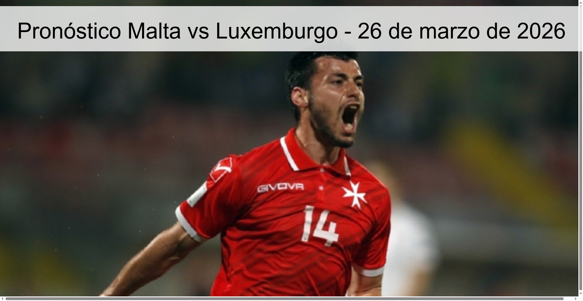 Pronóstico Malta vs Luxemburgo - 26 de marzo de 2026