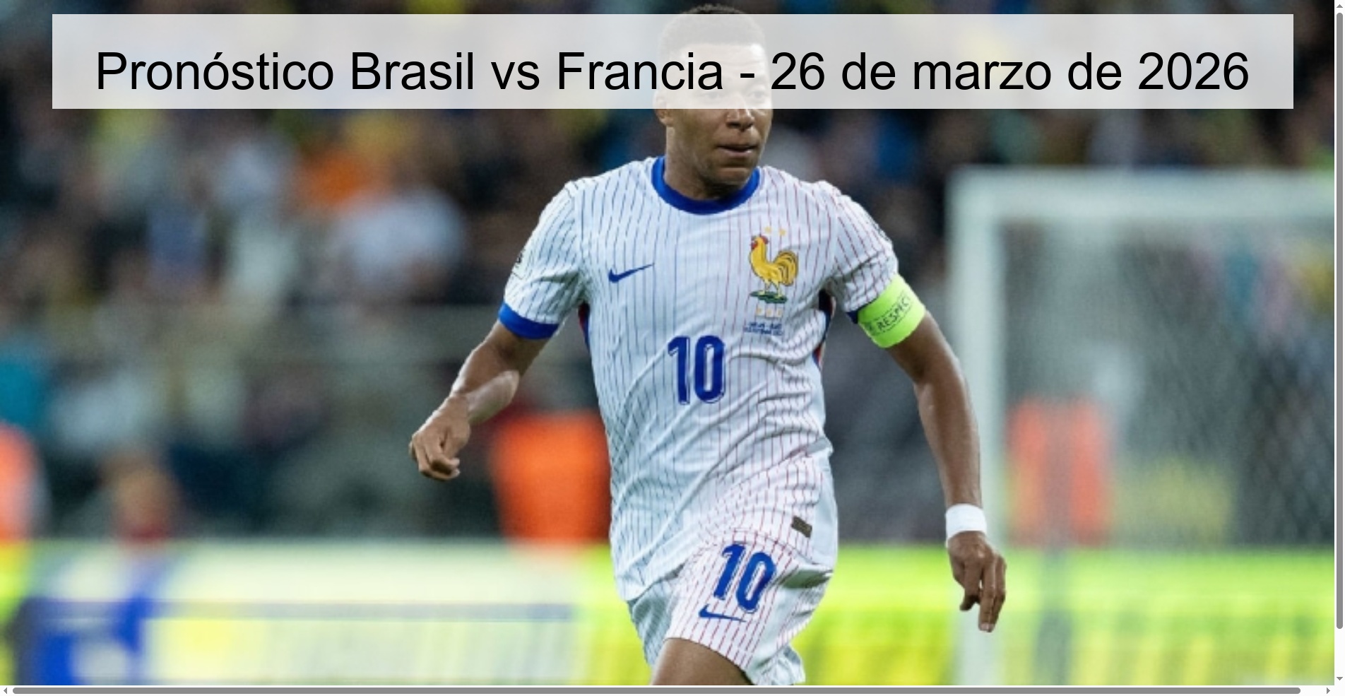 Pronóstico Brasil vs Francia - 26 de marzo de 2026