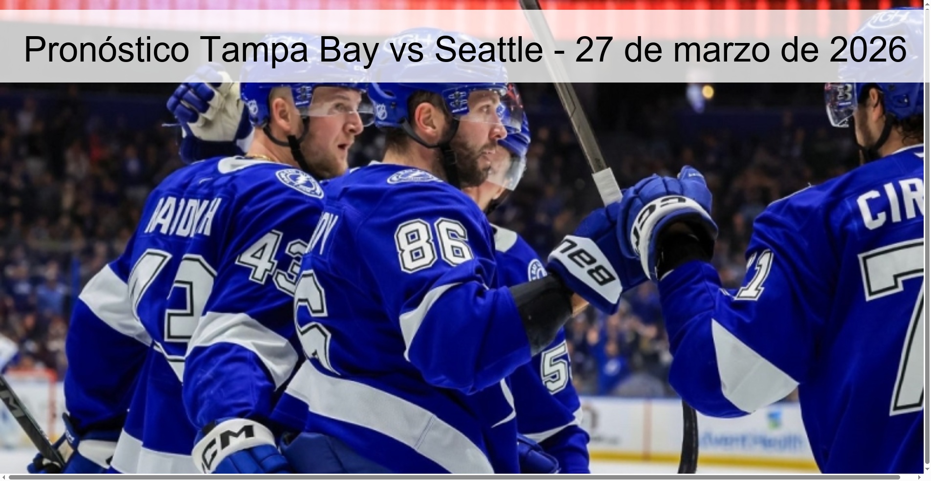 Pronóstico Tampa Bay vs Seattle - 27 de marzo de 2026