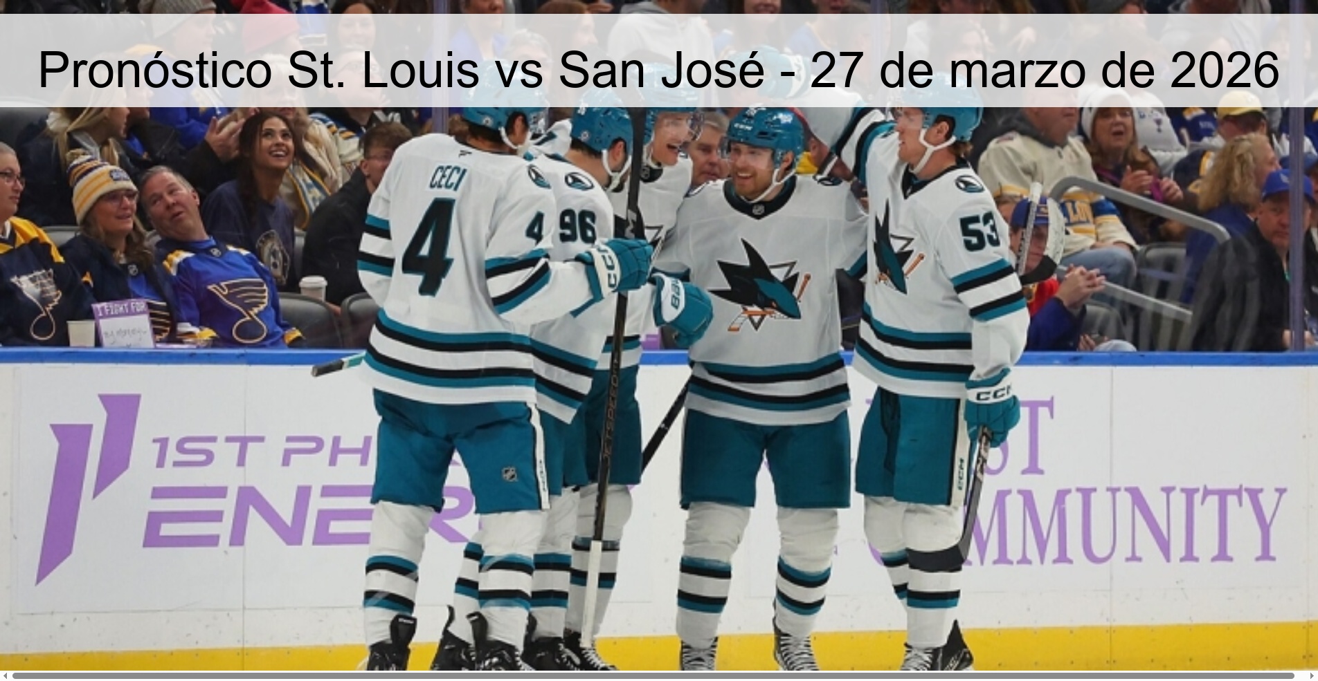 Pronóstico St. Louis vs San José - 27 de marzo de 2026