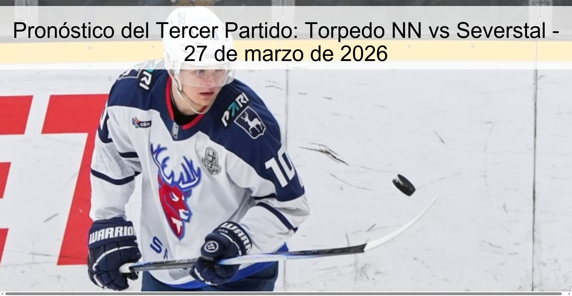 Pronóstico del Tercer Partido: Torpedo NN vs Severstal - 27 de marzo de 2026