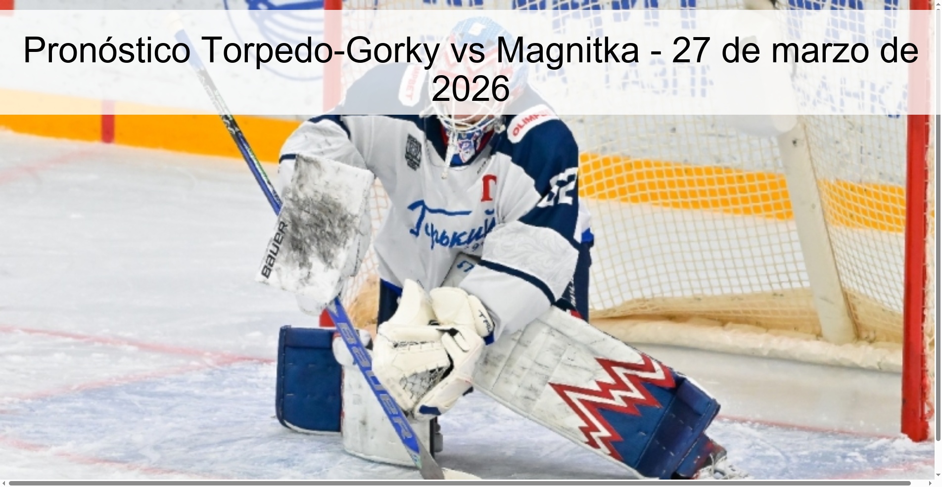Pronóstico Torpedo-Gorky vs Magnitka - 27 de marzo de 2026 Pronóstico Torpedo-Gorky vs Magnitka - 27 de marzo de 2026