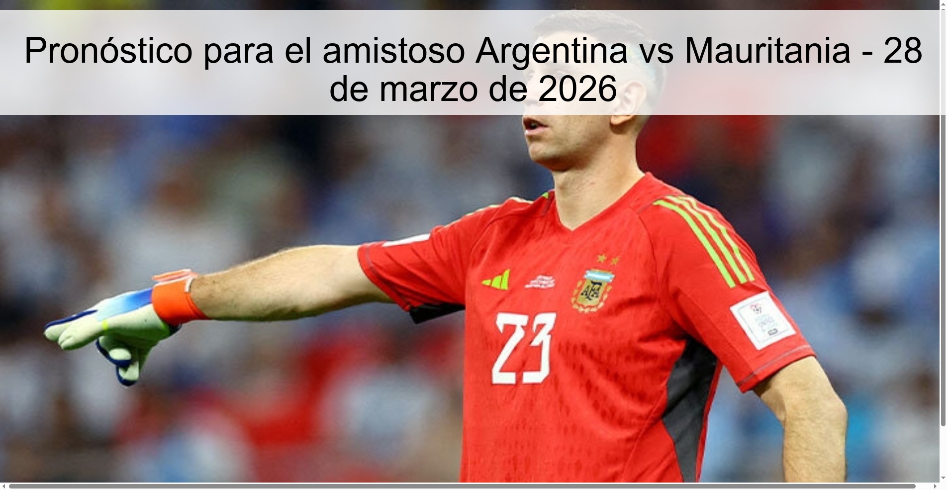 Pronóstico para el amistoso Argentina vs Mauritania - 28 de marzo de 2026