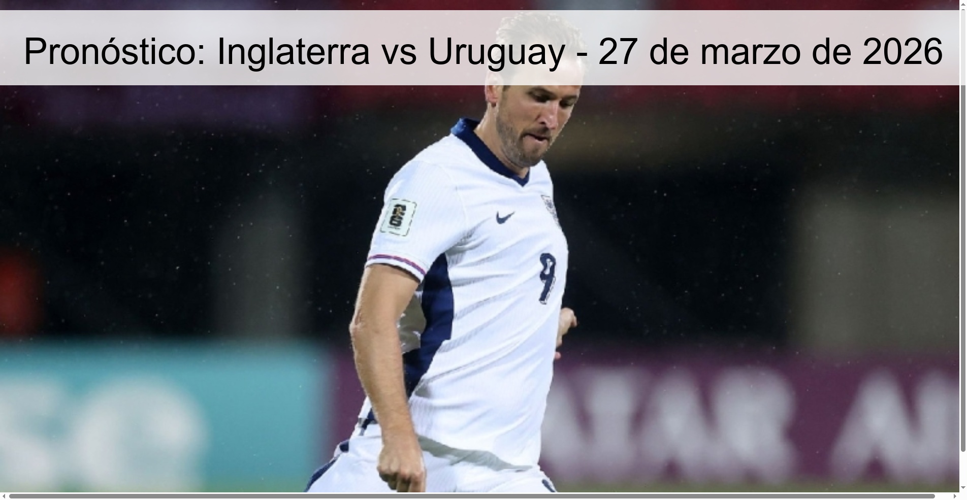 Pronóstico: Inglaterra vs Uruguay - 27 de marzo de 2026