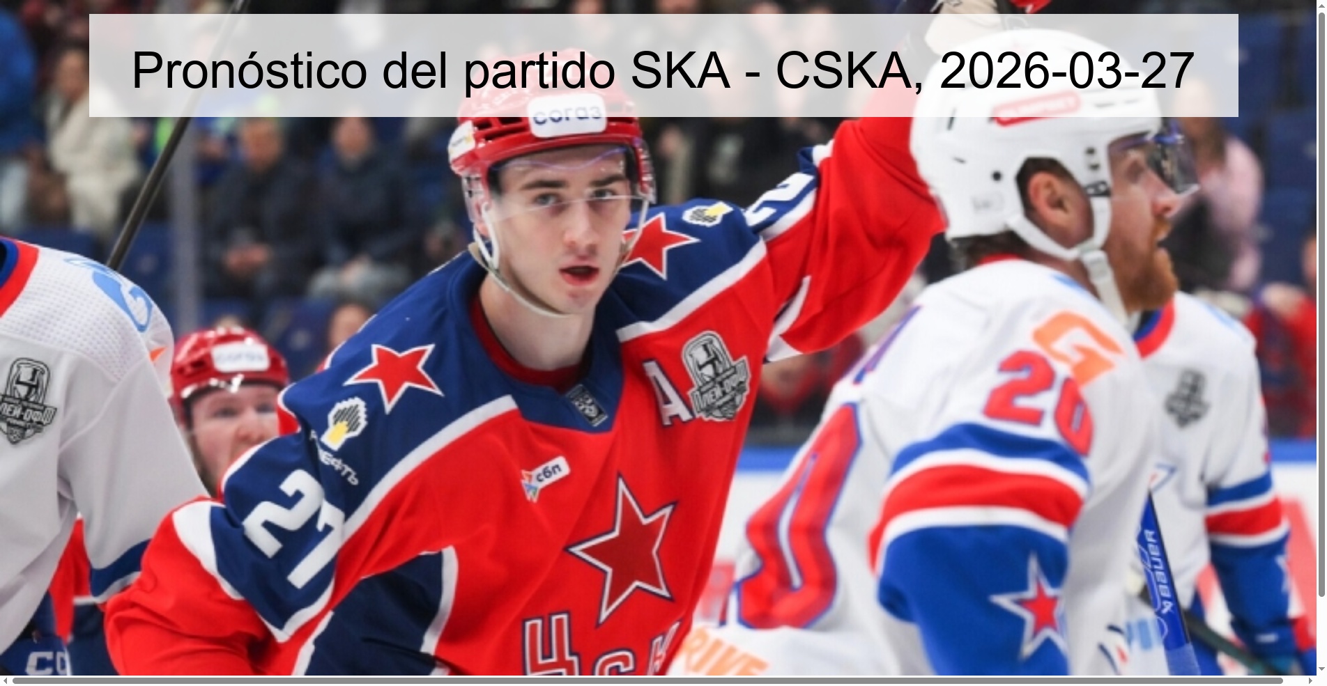 Pronóstico del partido SKA - CSKA, 2026-03-27