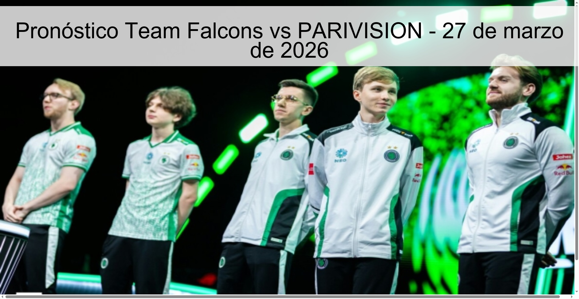 Pronóstico Team Falcons vs PARIVISION - 27 de marzo de 2026 Pronóstico Team Falcons vs PARIVISION - 27 de marzo de 2026