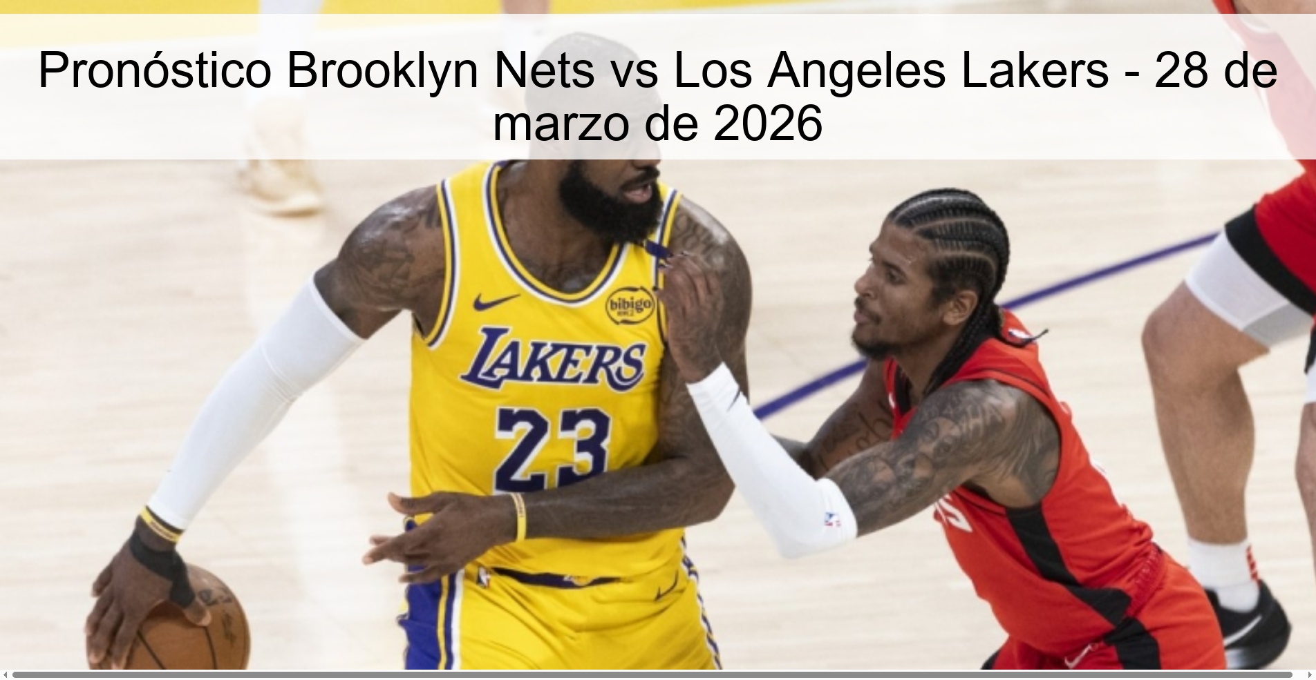 Pronóstico Brooklyn Nets vs Los Angeles Lakers - 28 de marzo de 2026