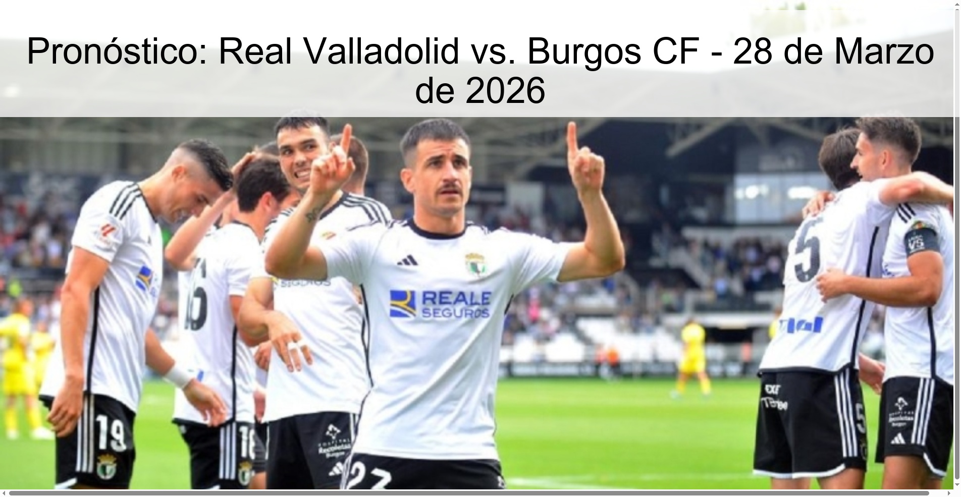 Pronóstico: Real Valladolid vs. Burgos CF - 28 de Marzo de 2026
