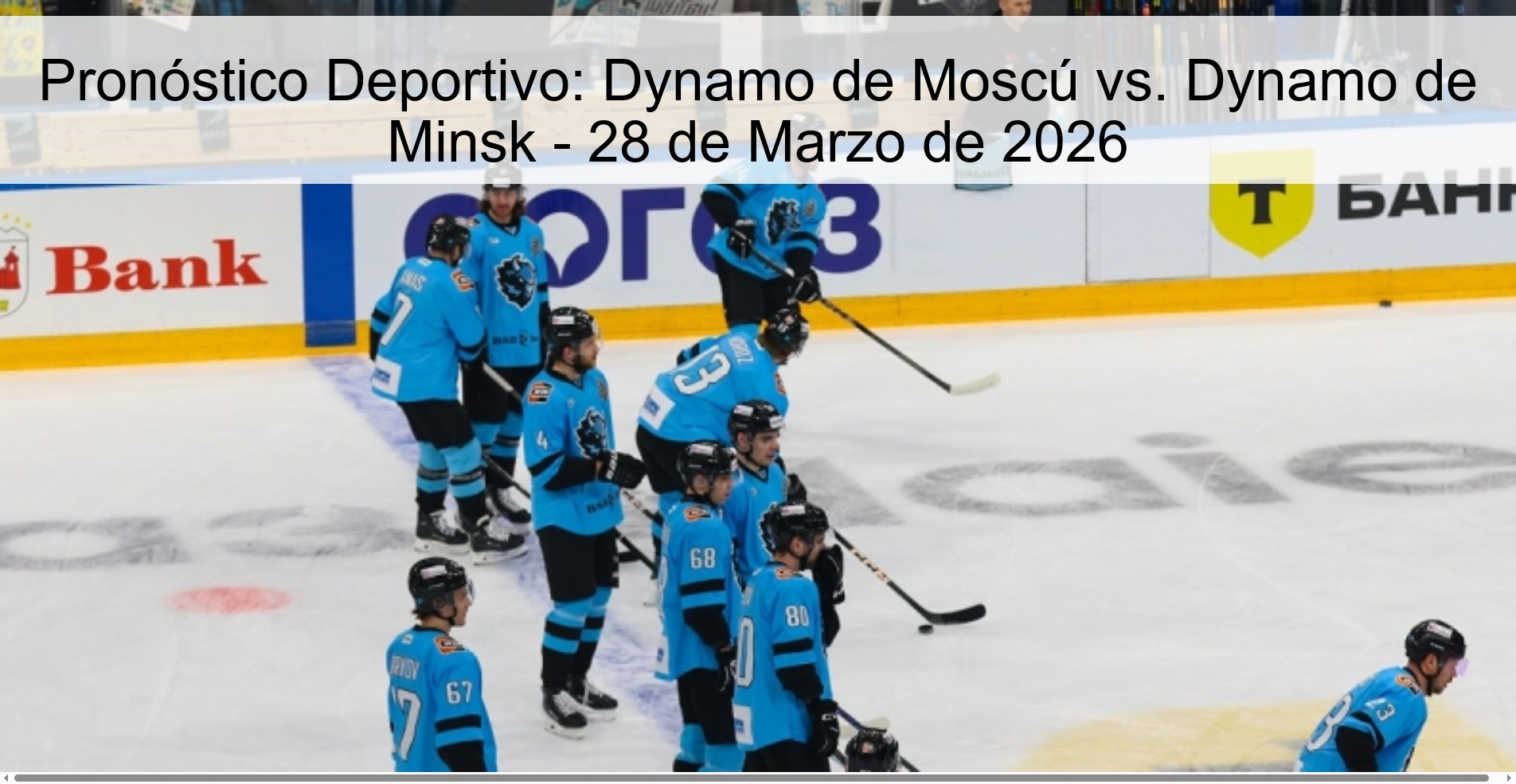 Pronóstico Deportivo: Dynamo de Moscú vs. Dynamo de Minsk - 28 de Marzo de 2026