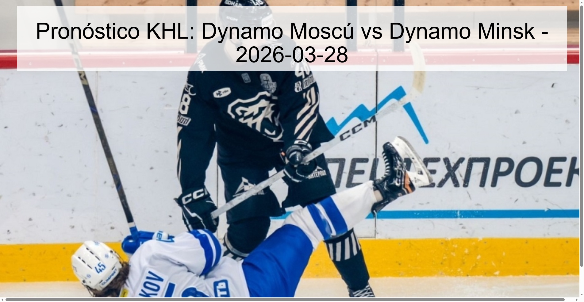 Pronóstico KHL: Dynamo Moscú vs Dynamo Minsk - 2026-03-28