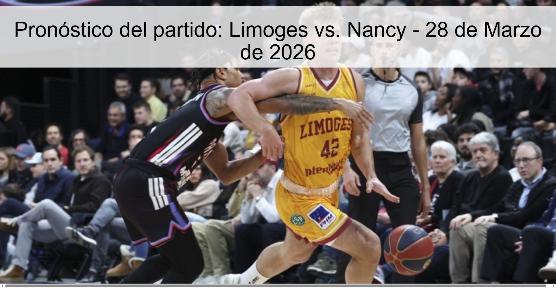 Match prediction: Limoges vs. Nancy - March 28, 2026