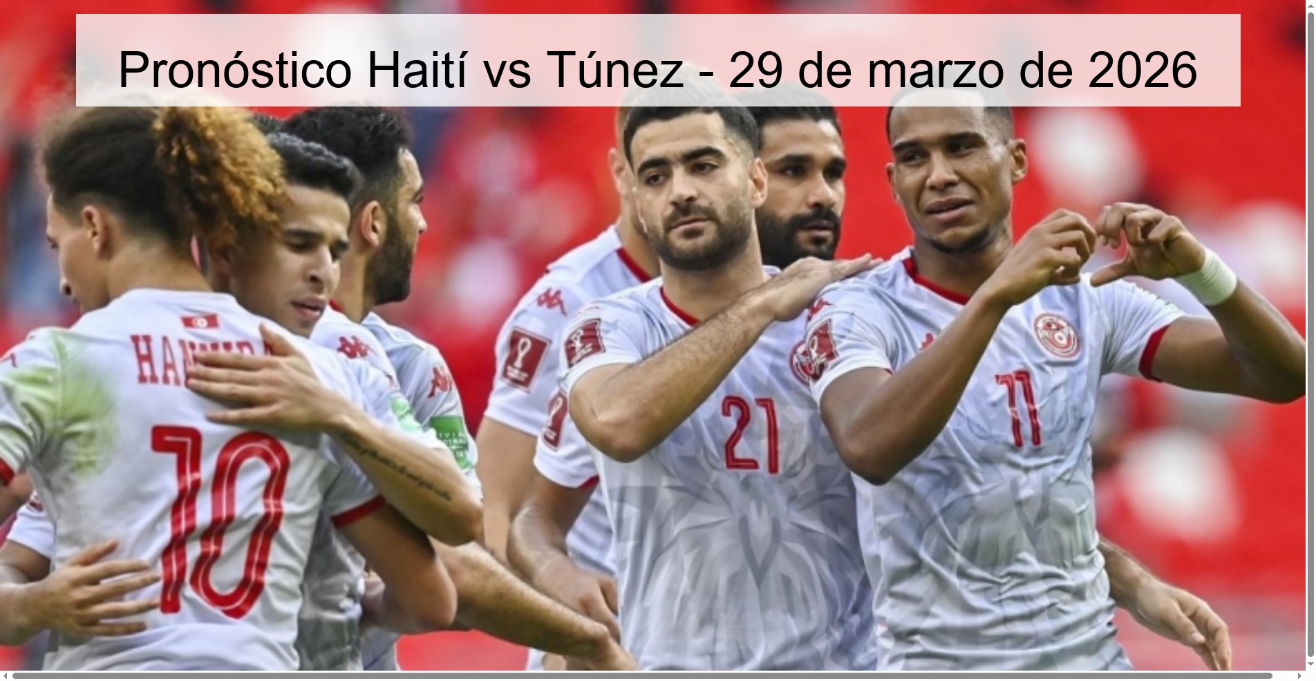 Pronóstico Haití vs Túnez - 29 de marzo de 2026
