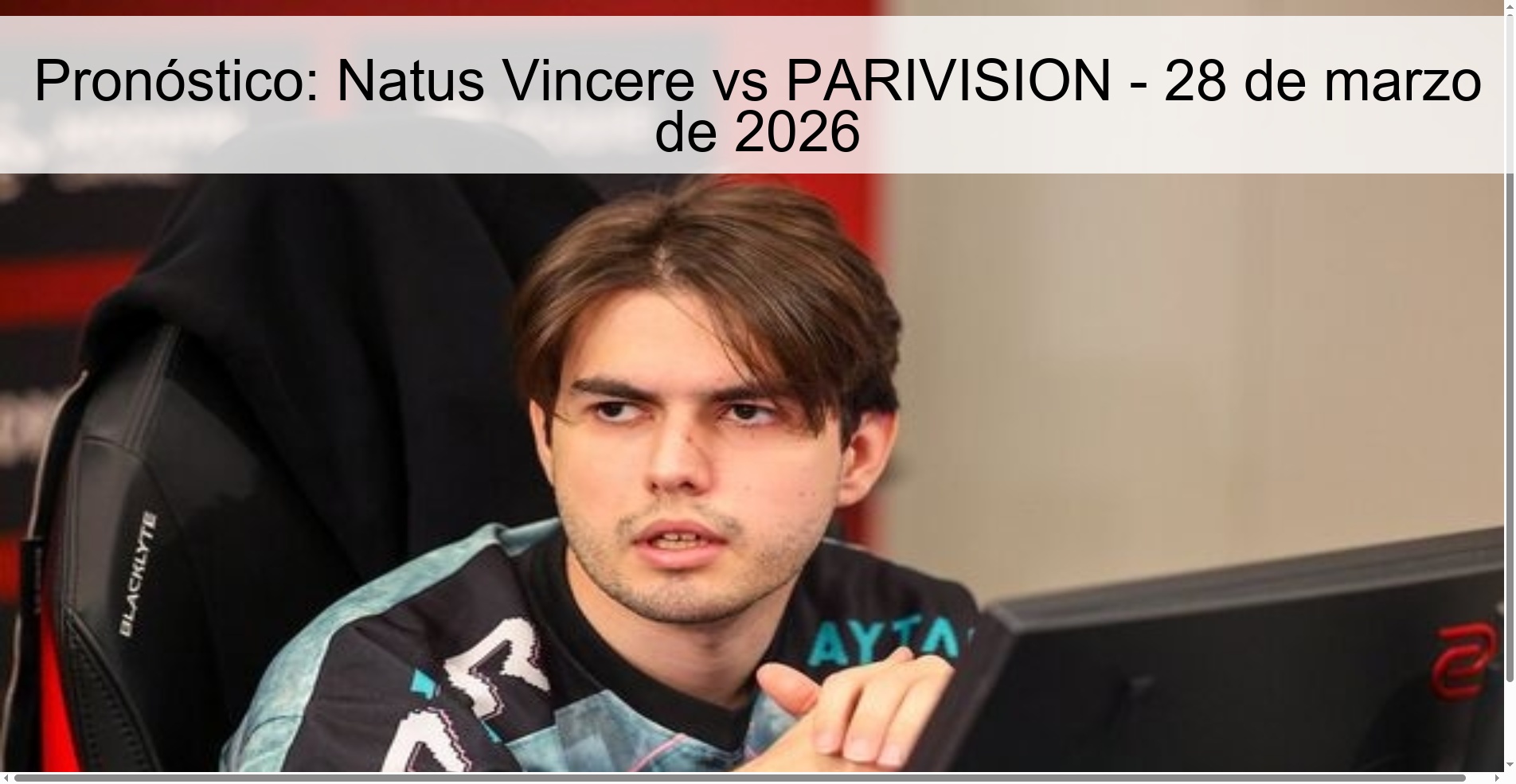 Pronóstico: Natus Vincere vs PARIVISION - 28 de marzo de 2026 Pronóstico: Natus Vincere vs PARIVISION - 28 de marzo de 2026